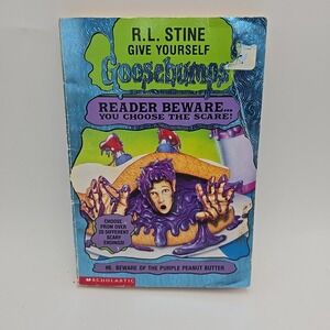 Give Yourself Goosebumps #6 Beware‎ Of The Purple Peanut Butter